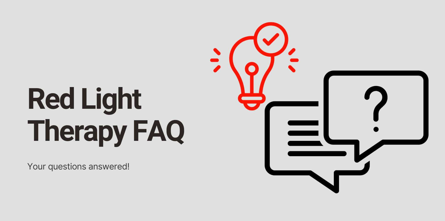 Frequently Asked Questions About Red Light Therapy